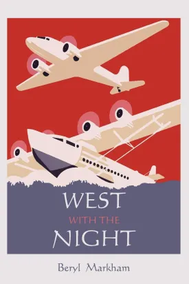 West with the Night Paperback  August 5, 2010